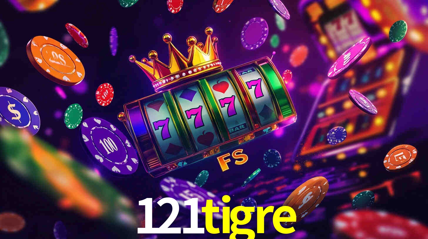 Welcome Bonus 121tigre